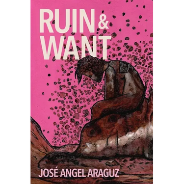 Ruin & Want