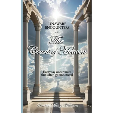 Unaware Encounters with the Courts of Heaven