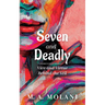 Seven and Deadly: Vice and Virtue Behind the Veil
