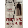 Fault Lines in the Faith: How Events of 1979 Shaped the Islamic World