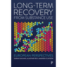 Long-Term Recovery from Substance Use: European Perspectives