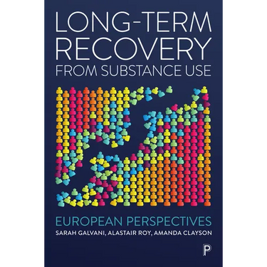 Long-Term Recovery from Substance Use: European Perspectives