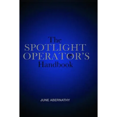 The Spotlight Operator's Handbook