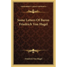 Some Letters Of Baron Friedrich Von Hugel