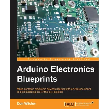 Arduino Electronics Blueprints