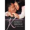 Love Under the K Street Bridge