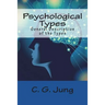 Psychological Types: General Description of the Types
