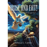 Arise and Eat!: How God Reveals Himself through Food
