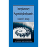 Interplanetary Magnetohydrodynamics