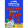 Dead Men Don't Flip