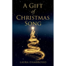 A Gift of Christmas Song