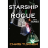 Starship Rogue: Three Book Series