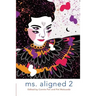 Ms. Aligned 2: Women Writing About Men