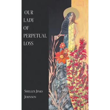 Our Lady of Perpetual Loss