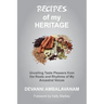 Recipes of my Heritage