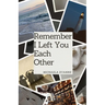 Remember I Left You Each Other: The Spring Edition