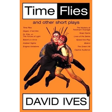 Time Flies and Other Short Plays