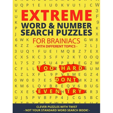 Extreme Word Search & Number Search Puzzles for Brainiacs - NOT your Standard Word Search!: Clever Puzzles with Twist - Puzzles with different Topic