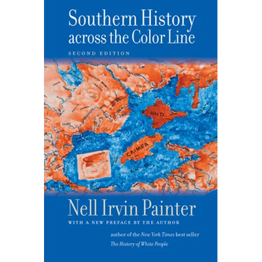 Southern History Across the Color Line, Second Edition