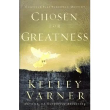 Chosen for Greatness: Discover Your Personal Destiny