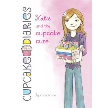 Katie and the Cupcake Cure: #1