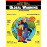 Deb & Seby's Real Deal on Global Warming