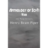 Anthology of Sci-Fi V38, the Pulp Writers - Henry Beam Piper