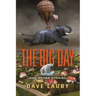 The Big Day (and other stories)
