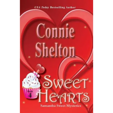Sweet Hearts: Samantha Sweet Mysteries, Book 4