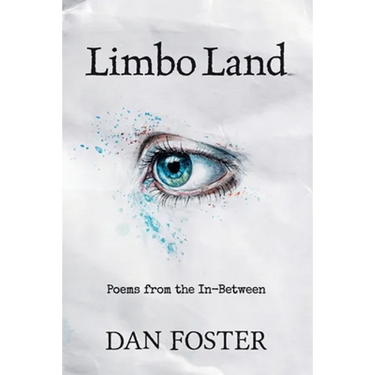 Limbo Land: Poems from the In-Between