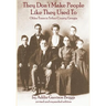 They Don't Make People Like They Used to