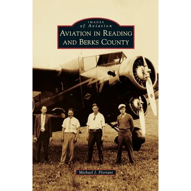 Aviation in Reading and Berks County