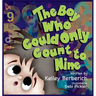 The Boy Who Could Only Count to Nine
