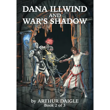 Dana Illwind and War's Shadow