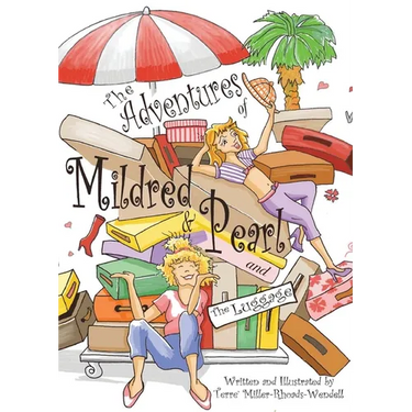 The Adventures of Mildred & Pearl and The Luggage