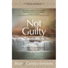 Not Guilty: Be Free to Experience God's Love