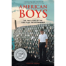 American Boys: The True Story of the Lost 74 of the Vietnam War