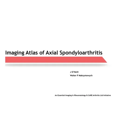 Imaging Atlas of Axial Spondyloarthritis