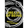 Dreams of Being