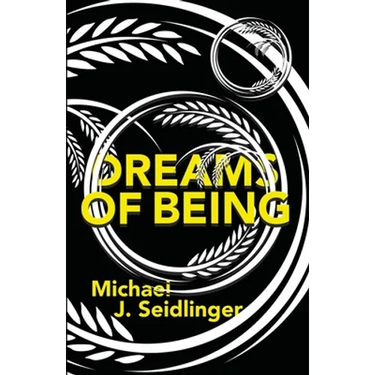 Dreams of Being