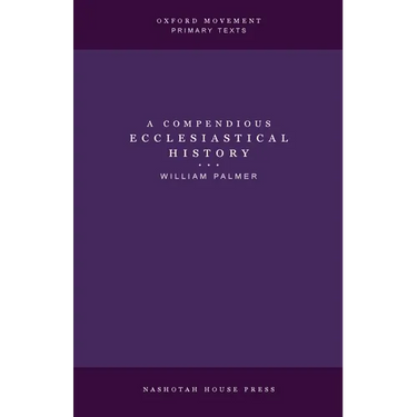 A Compendious Ecclesiastical History