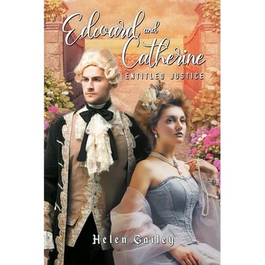 Edward and Catherine: Entitled Justice