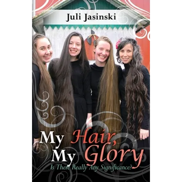 My Hair, My Glory: Is there really any significance