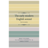 The Early Modern English Sonnet: Ever in Motion