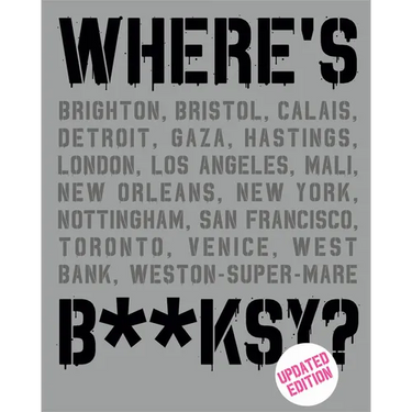 Where's Banksy?: New 2022 Edition
