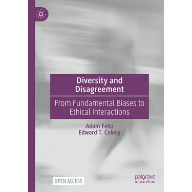 Diversity and Disagreement: From Fundamental Biases to Ethical Interactions