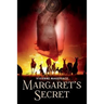 Margaret's secret