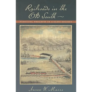 Railroads in the Old South