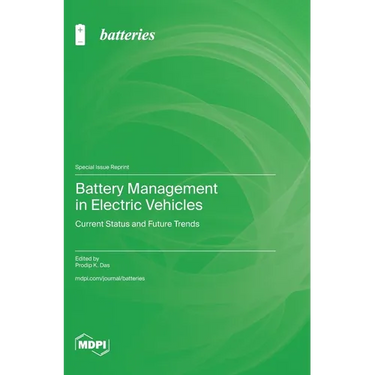 Battery Management in Electric Vehicles: Current Status and Future Trends