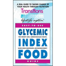 Glycemic Index Food Guide: For Weight Loss, Cardiovascular Health, Diabetic Management, and Maximum Energy
